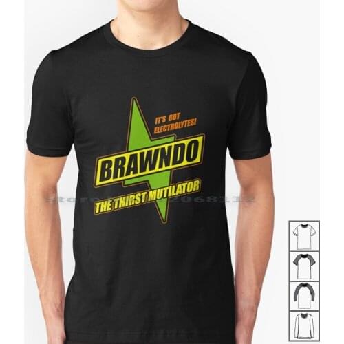Brawndo Shirt T Shirt 100% Cotton Idiocracy Brawn Brawndo Electrolytes Film Mike Judge Movie Political Politics Thirst Rbrow