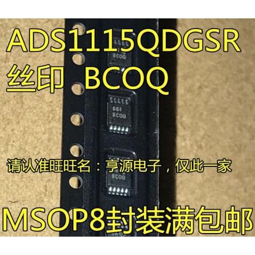 10PCS ADS1115QDGSR ADS1115Q ADS1115QDGSRQ1 BCOG BCOQ MSOP8