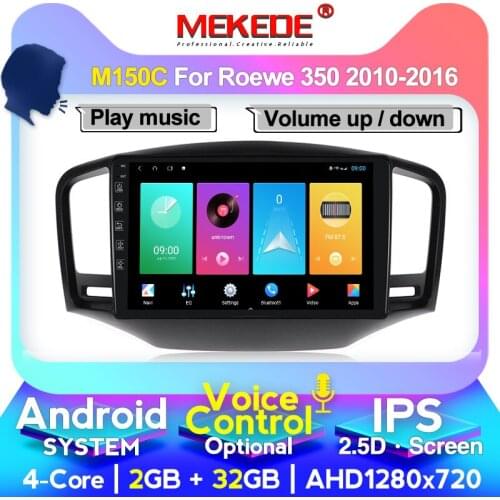 MEKEDE 2.5D+IPS Car radio GPS navigation For Roewe 350 2010-2016 auto radio multimedia wifi 4G LTE android 2 din head unit