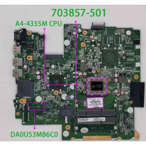 703857-501 703857-001 DA0U53MB6C0 UMA A70M A4-4355M for HP Pavilion 14-b Series 14-B110US 14Z-B100 NoteBook Laptop Motherboard