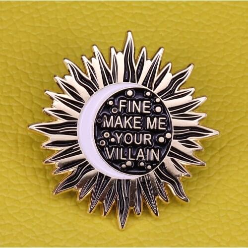 Make Me Your Villain Badge The Darkling - Grishaverse Inspired Enamel Pin Book Series Collection