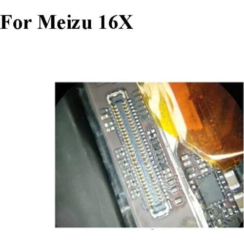 2PCS For Mei zu 16X 16 X meizu16X 6.0" inch LCD display screen FPC connector formeizu16 X logic on motherboard mainboard