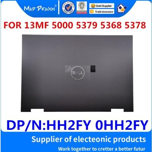 MAD DRAGON Brand laptop NEW LCD Top Cover LCD Back Cover For Dell Inspiron 13MF 5379 13 5000 5368 5378 P69G HH2FY 0HH2FY Silver