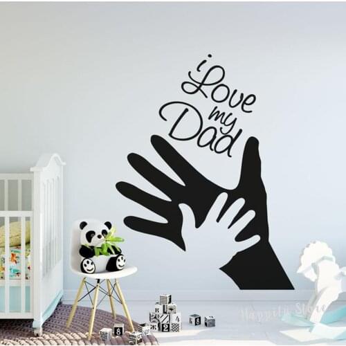 I love my dad Vinyl Wall Stickers Removable Vinyl Decals Murals for Kids Rooms Bedroom Decoration Wallpaper Sticker G849