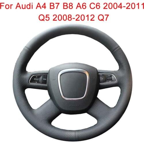 Customized Car Steering Wheel Cover For Audi A4 B7 B8 A6 C6 2004-2011 Q5 2008-2012 Q7 Leather Braid For Steering Wheel