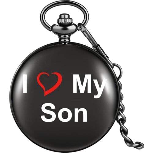 I Love My Son Quartz Pocket Watch Black Smooth Cover White Large Dial Practical Thick Chain Pendant Birthday Present For Son