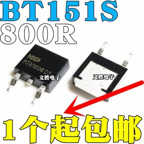 NEW BT151S-800R TO-252 One-way thyristor Digital logic chip, logic chip IC, logic IC gate and the inverter