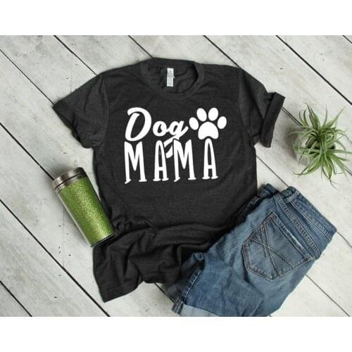 Dog Mama Mom Mother Tshirts print fashion street leisure creative letters T-Shirts women o-neck short sleeve Top Tees summer