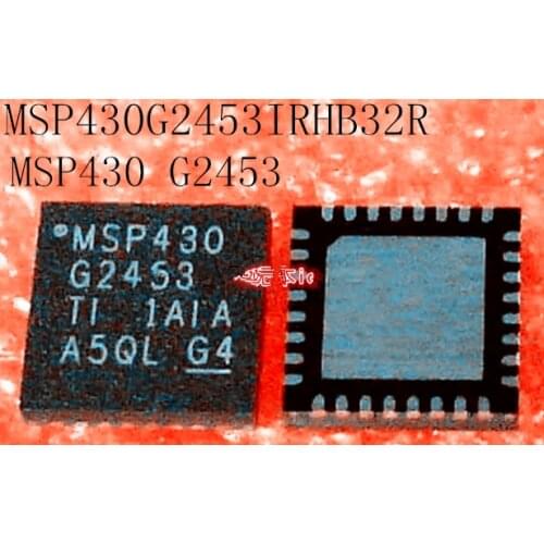 NEW MSP430G2453IRHB32R MSP430 G2453
