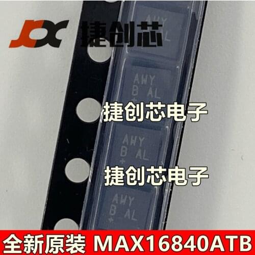 100% New&original In Stock MAX16840ATB+T MAX16840ATB TDFN-10 AWY MAX16840