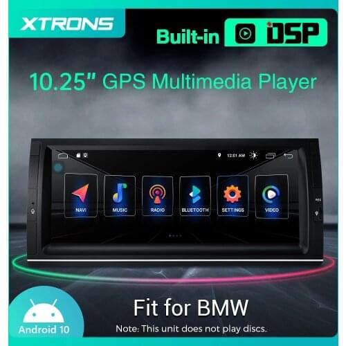 XTRONS 10.25'' Android 10.0 Car Stereo Player for BMW X5 E53 1999 2000 2001 2002 2003 2004-2006 CarPlay DSP RCA Output NO DVD