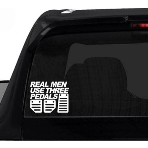Real Men Use Three Pedals Car Vehicle Window Bumper Funny Decal Sticker Decor car accessories наклейки на авто