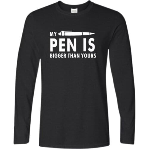 Mens long sleeve print my pen is bigger minds funny T-shirt 2020 Harajuku street fashion casual mens street fashion trendy men