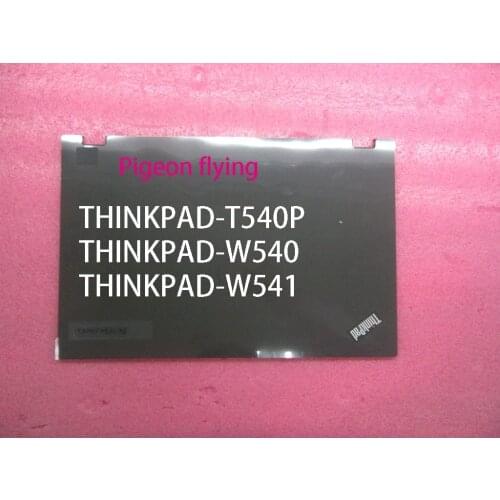 Thinkpad T540P W540 W541 LCD Cover FRU: 04X6431 04X5521