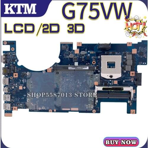 For ASUS G75VW/G75V-2D-3D-LCD laptop motherboard mainboard test OK