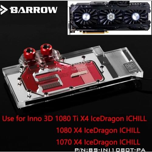 BARROW Full Cover Graphics Card Block use for Inno 3D ICHLL GTX1080Ti/1080/1070 Water Cooling GPU Radiator Block LRC RGB Light