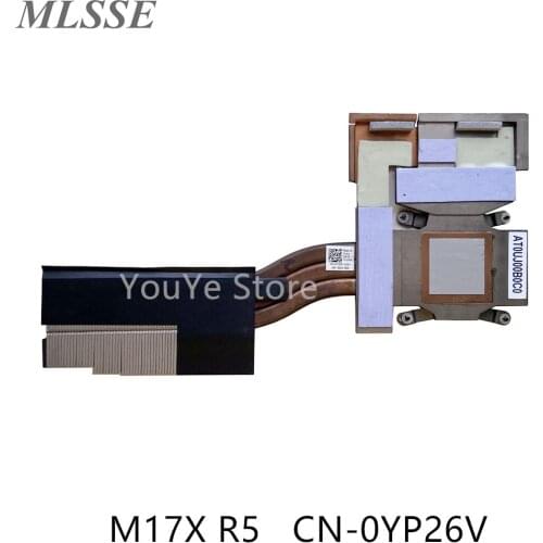 New Original For DELL ALIENWAR 17 M17X R5 GPU Heatsink Assembly Radiator Cooler YP26V 0YP26V CN-0YP26V 100% Test Fast Ship