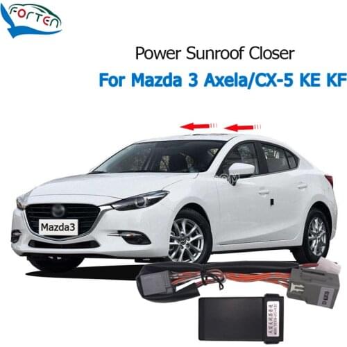 Forten Kingdom Car Auto Power Sunroof Closing Closer For Mazda 3 Axela / CX-5 KE KF