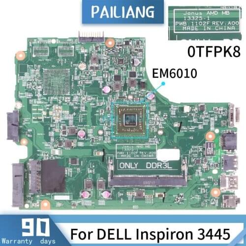CN-0TFPK8 For DELL Inspiron 3445 13325-1 0TFPK8 EM6010 Mainboard Laptop motherboard DDR3 tested