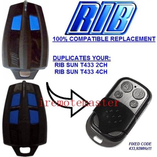 RIB SUN T433 2CH, RIB SUN T433 4CH replacement remote control duplicator 433,92MHZ FIXED CODE very