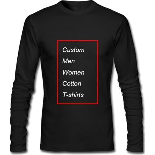 New Arrival DIY Long Sleeve T-shirt For Adult Custom Graphic Printing Clothing Men/Women 100% Cotton Tops & Tees