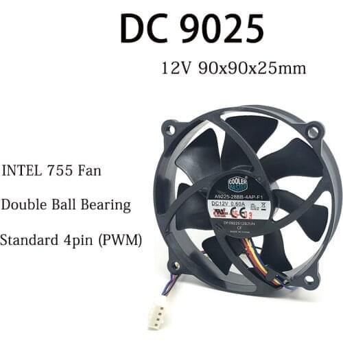 Cooler master 9025 90MM CPU Fan 90x90x25mm Circular fan 72mm hole pitch For 775 CPU Cooling fan 12V 0.6A with PWM 4pin