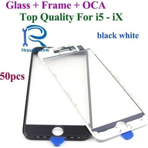 Repair Geek 50pcs Close Original Top Quality Front Outer Glass with Frame OCA For iPhone X 8 7 6 6s plus 5s 5g Replacement