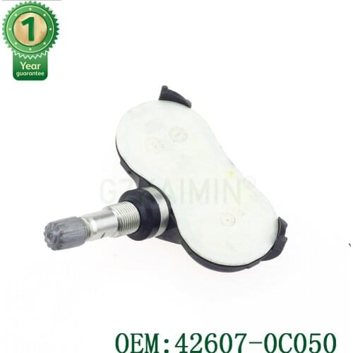 100% Original New 1pcs high quality TPMS Tire Pressure Sensors TPMS 42607-0C050 426070C050 for Toyota Sequoia Tundra top