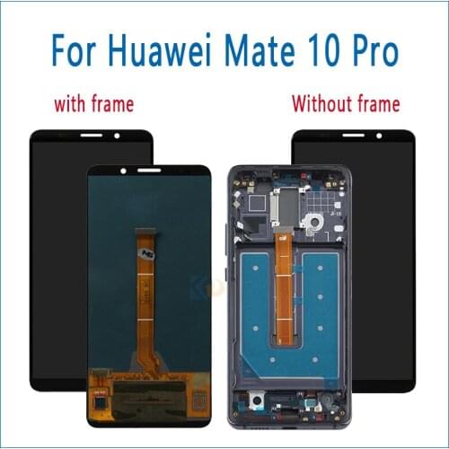 For Huawei Mate 10 Pro LCD Display Touch Screen Digitizer Replacement Parts With Frame For Huawei Mate 10 Pro Display