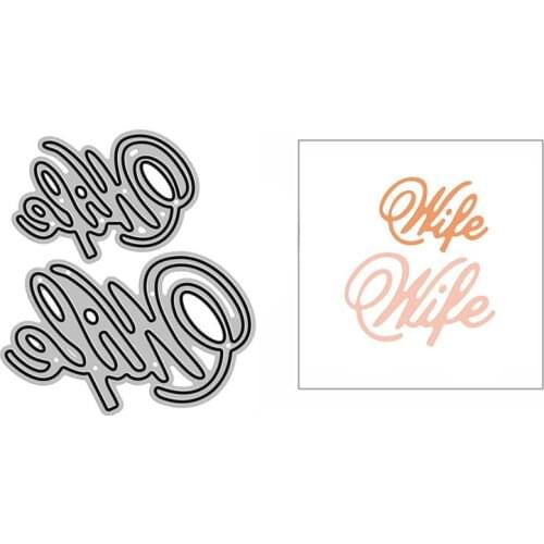 New Wife Lacy Word Craft Embossing Mold 2021 Metal Cutting Dies for DIY Album Card Making and Scrapbooking Decorative No Stamps