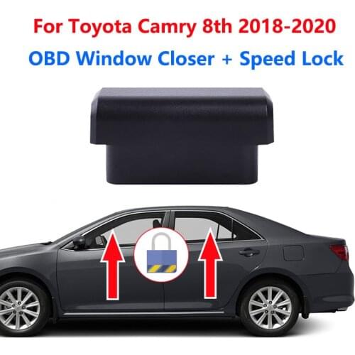 For Toyota Camry 8th 2018 2019 2020 Auto OBD Window Lift Closer Opening + Speed Lock Unlock Module Left Hand Drive Car