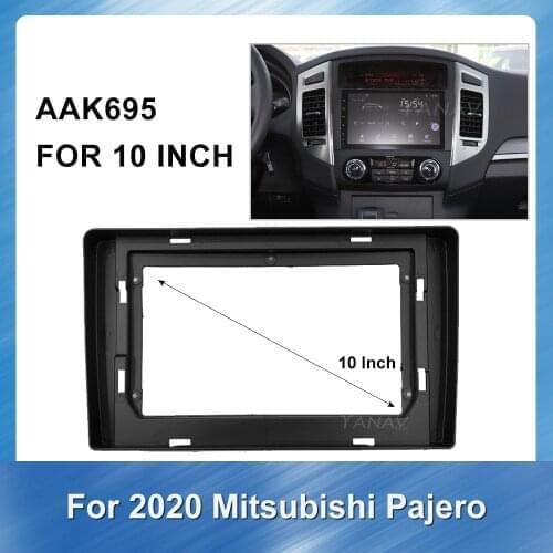 10 Inch Car Radio Adapter Trim Plate Cover For-Mitsubishi PAJERO 2020 Car Stereo Receiver Special Dash Trim Kit Frame Panel
