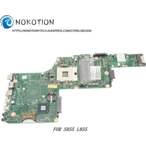Nokotion V000275350 DK10FG-6050A2509901-MB-A02 For for Toshiba Satellite S855 L855 Laptop Motherboard work with i3 i5 i7 cpu