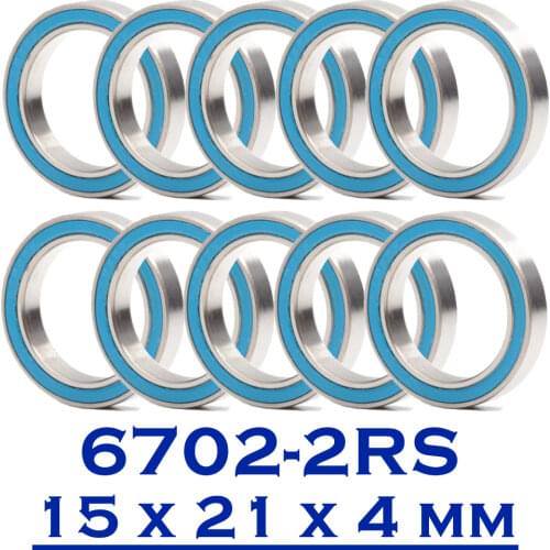 6702RS Bearing 10PCS 15x21x4 mm ABEC-3 Hobby Electric RC Car Truck 6702 RS 2RS Ball Bearings 6702-2RS Blue Sealed