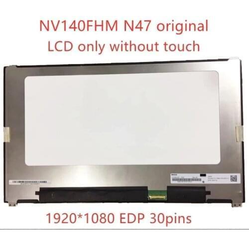 Original 14.0" Laptop LCD Screen replacement For Dell latitude 7480 NV140FHM-N47 eDP 30Pins 1920X1080 FHD mattix panel