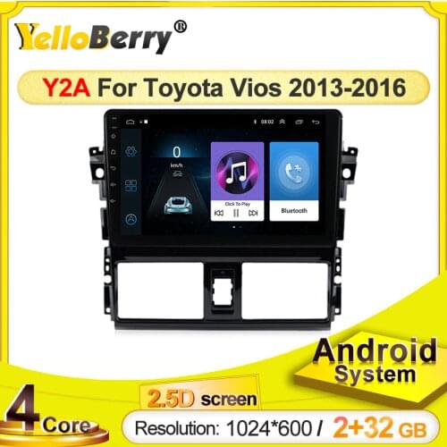 YellowBerry Android systems Car Radio Multimedia Video Player Navigation GPS for Toyota Vios yaris 2013 2014 2015 2016 10 inch