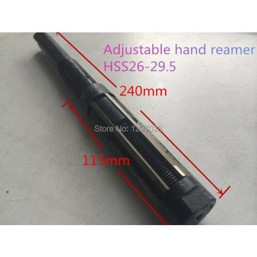 Free shipping Adjustable hand reamer HSS 26-29.5mm