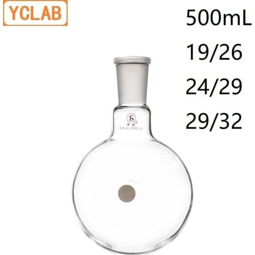 YCLAB 500mL 19/26 & 24/29 & 29/32 Boiling Flask Round Bottom Boro 3.3 Glass Standard Ground Mouth Distilling Distillation