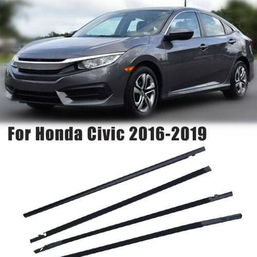 4Pcs Car Outer Window Glass Seal Belt Trim Sealing Strips Rubber Weatherstrip for Honda Civic 2016 2017 2018 2019