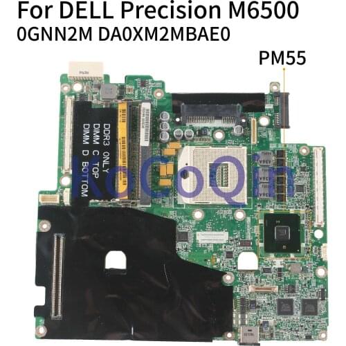 KoCoQin Laptop motherboard For DELL Precision M6500 Mainboard CN-0GNN2M 0GNN2M DA0XM2MBAE0 PM55