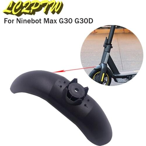 Rear Front Fender Parts For Ninebot MAX G30 Electric Scooter Skateboard Front Mudguard Tire Tyre Splash Fender Parts