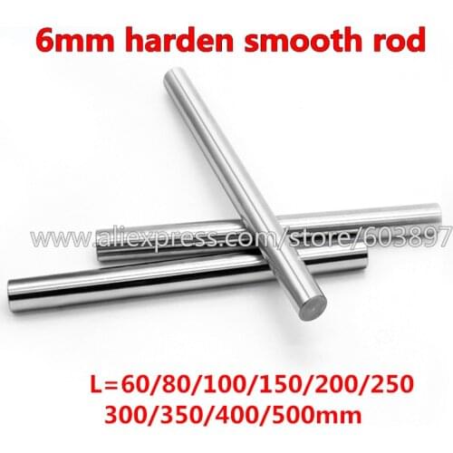 4pcs 6mm Round bar Smooth Rod Liner Rail Linear Shaft for CNC Repreap 3D Printer Parts 120mm 150mm 200mm