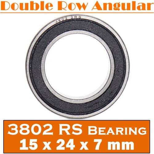 3802-2RS Bearing 15*24*7 mm ( 1 Pc ) 3802 2RS Double Row Sealed 3802 RS Angular Contact Ball Bearings