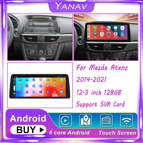 For Mazda Atenz 14-2021 12.3 Car RadioAndroid 10 Multimedia Auto Stereo CarPlay Video Audio Wifi GPS Navigation Heat Unit 128GB