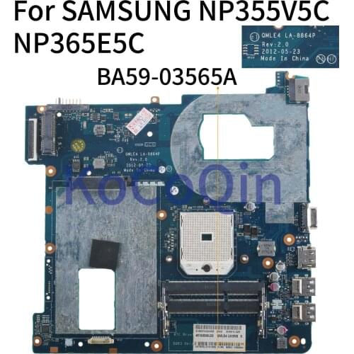 KoCoQin Laptop motherboard For SAMSUNG NP355V5C NP365E5C NP365 Mainboard QMLE4 LA-8864P BA59-03399A BA59-03565A