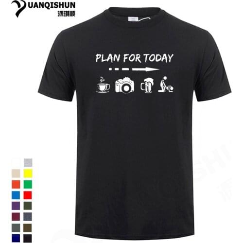 Funny T-shirt Plan For Today Tshirt Coffee Photography Beer And Sex T Shirt Men Summer 16 Colors Cotton Short sleeves Tops Tee
