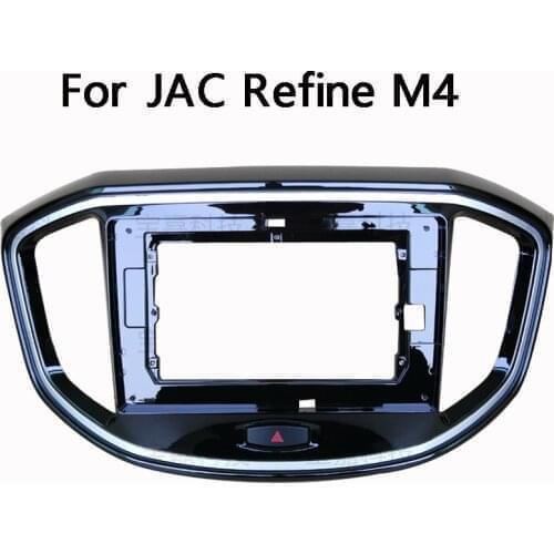 For JAC Refine M4 2017 Car Fascias Navigation Frame Dash Frame Kit For 10~10.2" Universal Android Multimedia Player