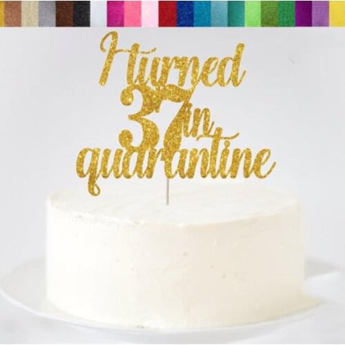 Customised any age Topper Personalised Quarantine Birthday Cake Topper, Happy Birthday glitter Toppers Birthday Party Decor