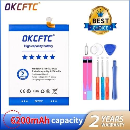 OKCFTC 6200mAh HB396693ECW Battery for Huawei Mate 8 NXT-AL10 NXT-TL00 NXT-CL00 NXT-DL00 mate8 NXT-L09 NXT-L29