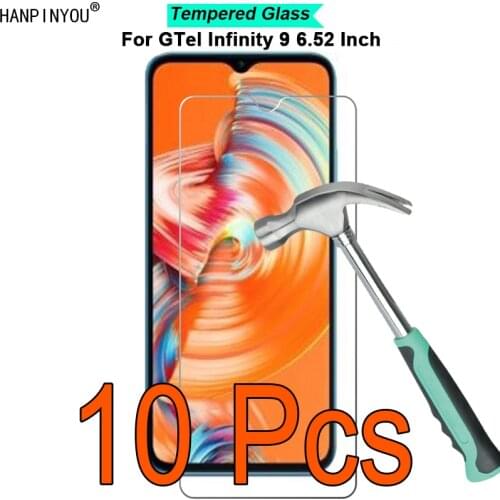 10 Pcs/Lot For GTel Infinity 9 6.52" 9H Hardness 2.5D Ultra-thin Toughened Tempered Glass Film Screen Protector Protect Guard